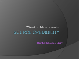 Source Credibility - Thornton Township High Schools District 205