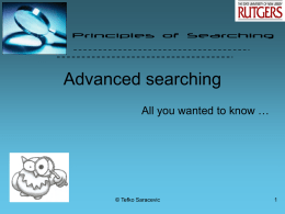 Advanced searching - School of Communication and Information