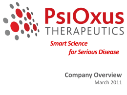 Smart Science for Serious Disease Company Overview March 2011