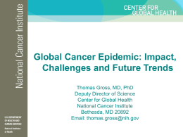 Global Cancer Epidemic: Impact, Challenges and Future Trends