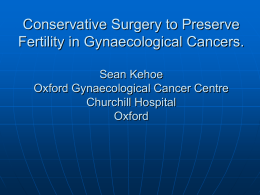 Fertility Preservation in Gynaecological Oncology - erc