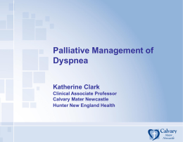 Palliative Management of Dyspnoea