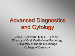 Advanced Diagnostics and Cytology