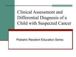 Clinical Assessment and Differential Diagnosis of a Child