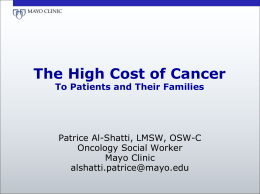 The Cost of Cancer To Patients and Their Families