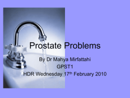 Prostate Problems - Derby GP Specialty Training Programme