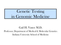 Genetic Testing in Genomic Medicine