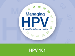 HPV 101 Power Point Presentation - ARHP