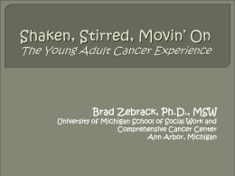 Shaken, Stirred, Movin’ On The Young Adult Cancer Experience