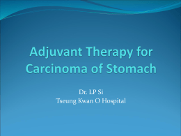 Adjuvant therapy for carcinoma of stomach
