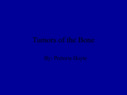 Tumors of the Bone