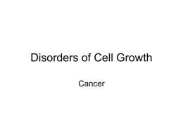 Disorders of Cell Growth
