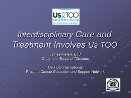 Interdisciplinary Care and Treatment Involves Us TOO