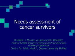 Needs assessment of cancer survivors