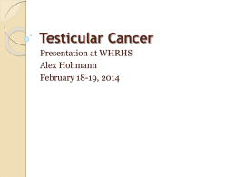 Cancer of the Testes