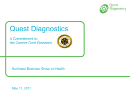 Cancer Gold Standard`s - Northeast Business Group on Health