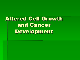 13. Altered Cell Growth and Cancer Development