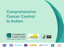 April 28, 2009 Powerpoint - Kentucky Cancer Consortium