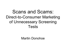 Scans and Scams - Public Health and Social Justice