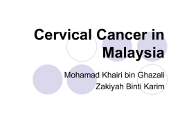 Cervical Cancer in Malaysia