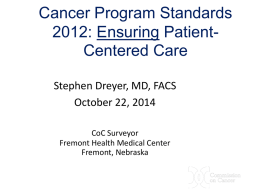 Cancer Program Standards 2012: Ensuring Patient