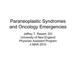 Oncology Emergencies and Paraneoplastic disorders