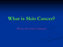 What is Skin Cancer