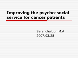 Improving the Psycho-social Services for Cancer Patients (English)