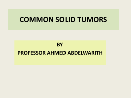 Lecture 11-Common Solid Tumors