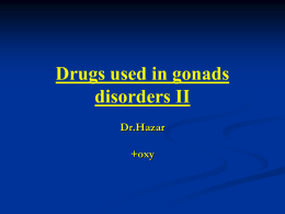 8 drugs used in Gona..