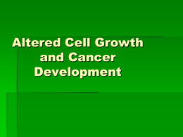 13. Altered Cell Growth and Cancer Development