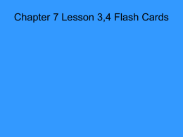 Chapter 7 Lesson 3,4 Flash Cards