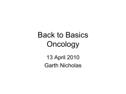 Oncology Dr Garth Nicholas 2010