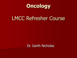 Oncology - Dr. Garth Nicholas