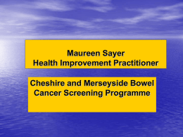 Bowel Cancer Symptoms - Cheshire & Merseyside Strategic Clinical