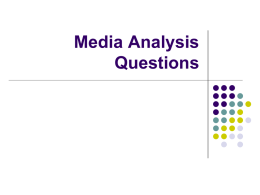Media Analysis Questions