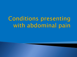 Conditions presenting with abdominal pain (2)