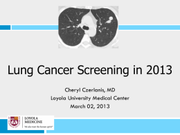 Lung Cancer Screening Are We Any Closer in 2002?