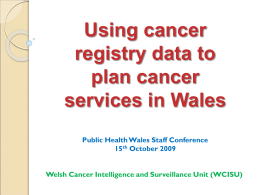WCISU - Using cancer registry data to plan