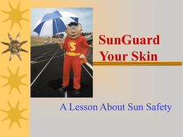 SunGuard Your Skin - SunGuard Man Online