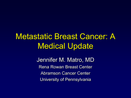 of Metastatic Breast Cancer - PA Breast Cancer Coalition