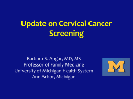 Update on Cervical Cancer Screening