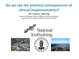 Do we see the practical consequences of clinical