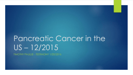 Pancreatic Cancer in the US * 12/2015