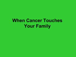 When Breast Cancer Touches Your Family