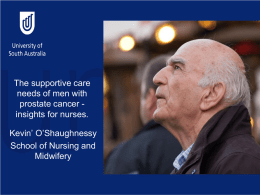 The supportive care needs of men with prostate cancer