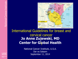 International Guidelines for Breast and Cervical Cancer, Dr. Jo Anne