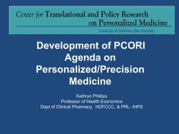 Development of PCORI Agenda on Personalized