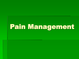 Pain management. Nursing Care of the Client with Cancer. End