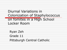 Diurnal Variations and Colonization of Staphylococcus in a High